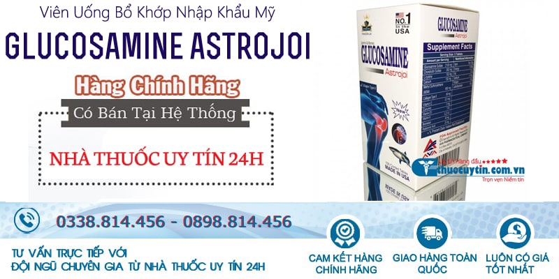 Viên uống bổ khớp Glucosamine Astrojoi chính hãng