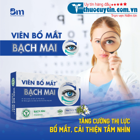 Viên Bổ Mắt Bạch Mai Hỗ Trợ Chăm Sóc Mắt, Giảm Mỏi Mắt