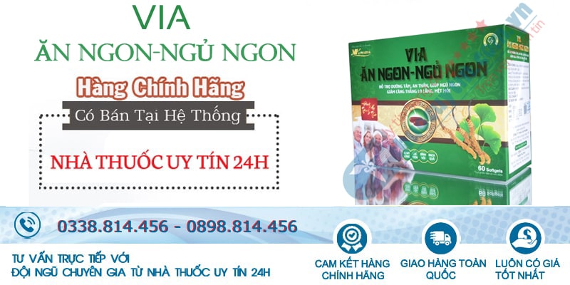 Via Ăn Ngon Ngủ Ngon chính hãng