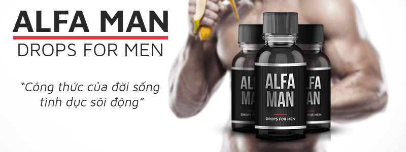 MUA ALFA MAN CHÍNH HÃNG - MẠNH MẼ, DẺO DAI, ĐẲNG CẤP PHÁI MẠNH