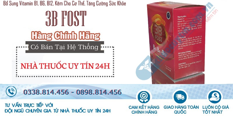 Viên uống vitamin 3B Fost hộp 100 viên bồi bổ cơ thể, giảm mệt mỏi, chán ăn